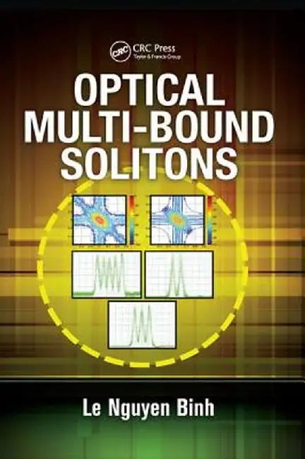 Optical Multi-Bound Solitons by Le Nguyen Binh