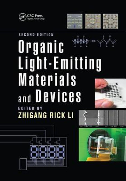 Organic Light-Emitting Materials and Devices by Zhigang Rick Li