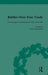 Battles Over Free Trade, Volume 4: Anglo-American Experiences with International Trade, 1776-2010 by Mark Duckenfield
