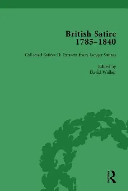 British Satire, 1785-1840 by John Strachan