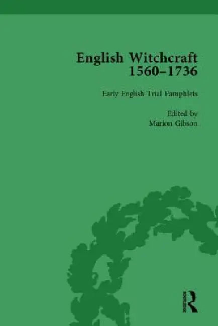 English Witchcraft, 1560-1736 by James Sharpe