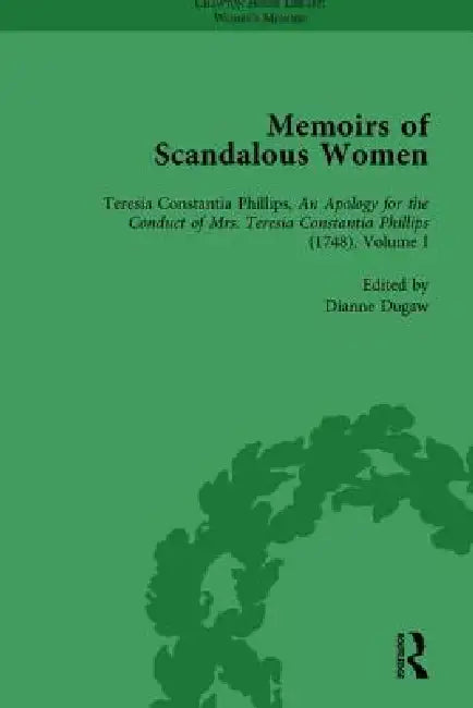 Memoirs of Scandalous Women, by Dianne Dugaw
