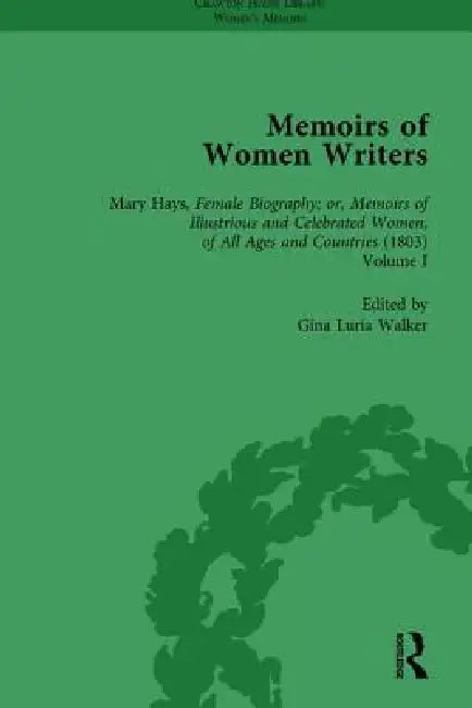 Memoirs of Women Writers, Part II by Gina Luria Walker