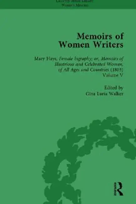 Memoirs of Women Writers, Part III by Gina Luria Walker