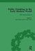 Public Drinking in the Early Modern World Vol 3: Voices from the Tavern, 1500-1800 by Thomas E Brennan