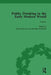 Public Drinking in the Early Modern World Vol 4: Voices from the Tavern, 1500-1800 by Thomas E Brennan