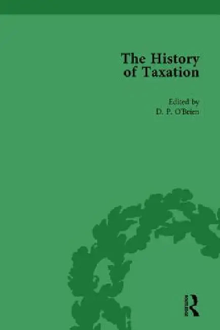 The History of Taxation by Harriet Devine Jump