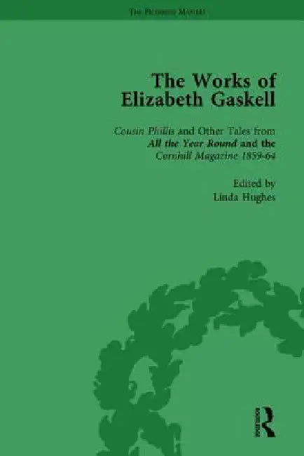 The Works of Elizabeth Gaskell, Part II by Joanne Shattock