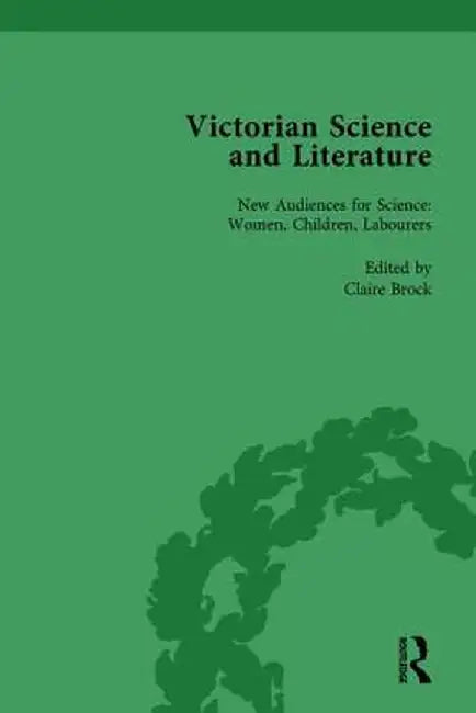 Victorian Science and Literature, Part II Vol 5 by Gowan Dawson
