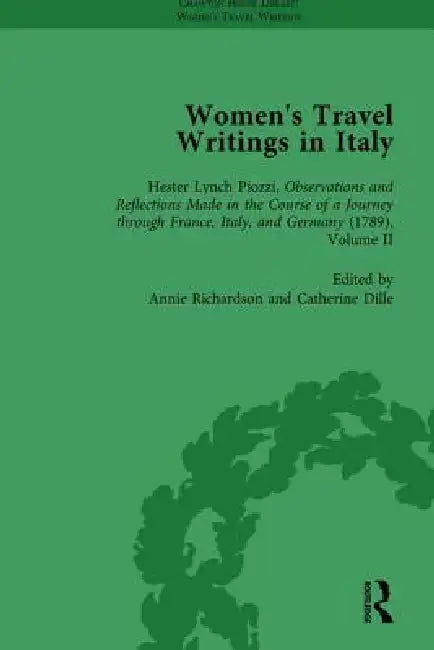 Women's Travel Writings in Italy, Part I by Bending Stephen
