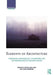 Elements of Architecture: Assembling Archaeology, Atmosphere and the Performance of Building Spaces by Mikkel Bille