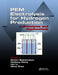 Pem Electrolysis for Hydrogen Production: Principles and Applications by Dmitri Bessarabov