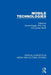 Mobile Technologies, 4-Vol. Set by Gerard Goggin