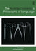 The Routledge Companion to Philosophy of Language by Gillian Russell