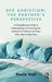 Sex Addiction: The Partner's Perspective: A Comprehensive Guide to Understanding and Surviving Sex Addiction For Partners and Those W by Paula Hall
