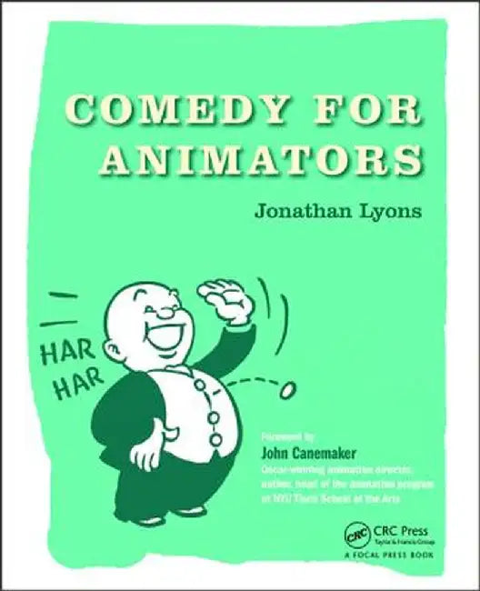 Comedy For Animators by Jonathan Lyons