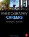 Photography Careers: Finding Your True Path by Mark Jenkinson