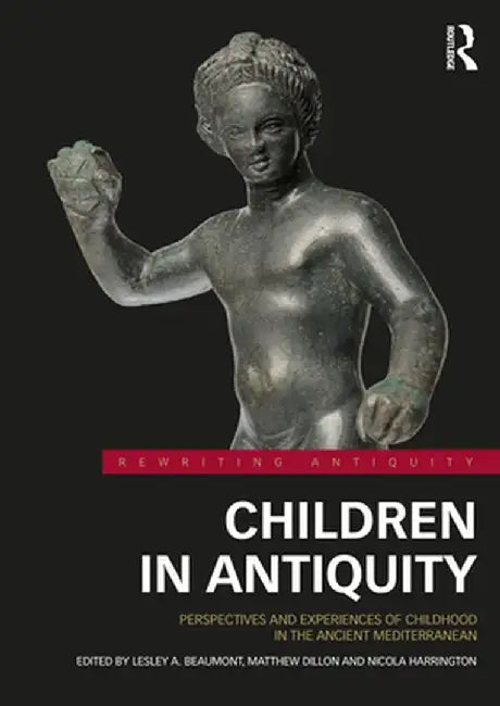 Children in Antiquity by Davis-Poynter, Amy