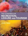 The Economics of Recreation, Leisure and Tourism by John Tribe