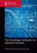 The Routledge Companion to Network Industries by Matthias Finger