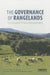 The Governance of Rangelands: Collective Action for Sustainable Pastoralism by Pedro M. Herrera