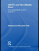 NATO and the Middle East: The Geopolitical Context Post-9/11 by Mohammed Moustafa Orfy