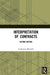 Interpretation of Contracts by Catherine Mitchell