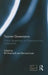 Tourism Governance: Critical Perspectives on Governance and Sustainability by Bill Bramwell
