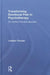 Transforming Emotional Pain in Psychotherapy: An Emotion-Focused Approach by Ladislav Timulak