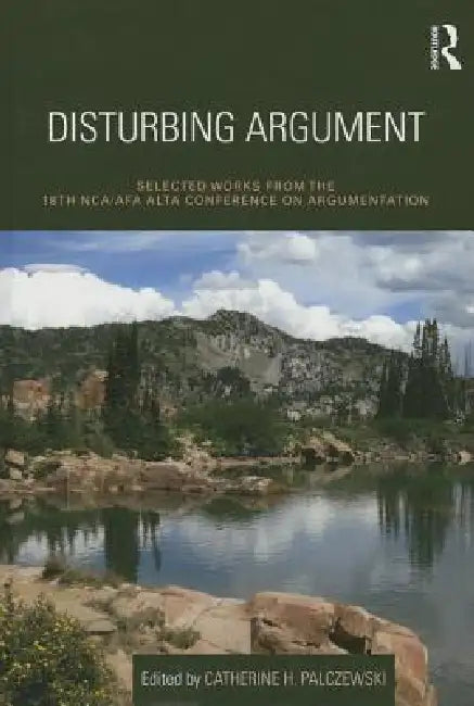 Disturbing Argument by Catherine Palczewski