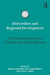 Universities and Regional Development: A Critical Assessment of Tensions and Contradictions by Rómulo Pinheiro