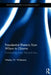 Presidential Rhetoric from Wilson to Obama: Constructing crises, fast and slow by Wesley Widmaier