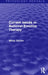 Current Issues in Rational-Emotive Therapy by Windy Dryden