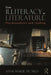 From Illiteracy to Literature: Psychoanalysis and Reading by Anne-Marie Picard
