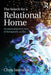 The Search for a Relational Home: An Intersubjective View of Therapeutic Action by Chris Jaenicke