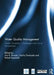 Water Quality Management: Present Situations, Challenges and Future Perspectives by Asit Biswas