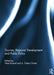 Tourism, Regional Development and Public Policy by Nese Kumral