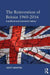 The Reinvention of Britain 1960-2016: A Political and Economic History by Scott Newton