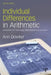 Individual Differences in Arithmetic: Implications for Psychology, Neuroscience and Education by Ann Dowker