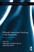 Globally Networked Teaching in the Humanities: Theories and Practices by Alexand Schultheis Moore
