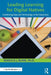 Leading Learning for Digital Natives: Combining Data and Technology in the Classroom by Rebecca J. Blink
