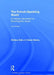 The French-Speaking World: A Practical Introduction to Sociolinguistic Issues by Rodney Ball