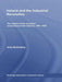 Ireland and the Industrial Revolution: The Impact of the Industrial Revolution on Irish Industry, 1801-1922 by Andy Bielenberg