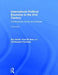 International Political Economy in the 21st Century: Contemporary Issues and Analyses by Roy Smith