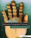 Alternative Photographic Processes: Crafting Handmade Images by Brady Wilks