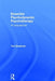 Essential Psychodynamic Psychotherapy: An Acquired Art by Teri Quatman