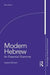 Modern Hebrew: An Essential Grammar by Lewis Glinert