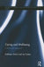 Caring and Well-Being: A Lifeworld Approach by Kathleen Galvin