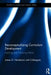 Reconceptualizing Curriculum Development: Inspiring and Informing Action by James Henderson