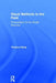 Visual Methods In The Field: Photography For The Social Sciences by Terence Heng
